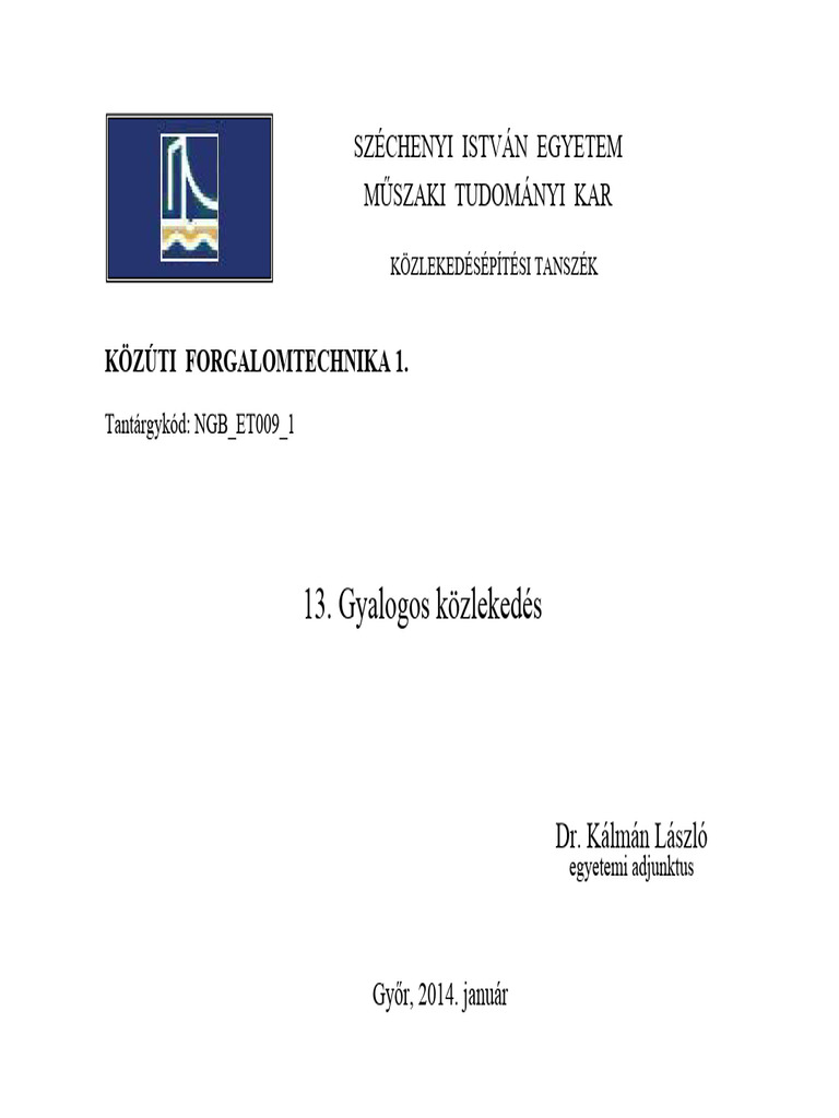 13 - Gyalogos Közlekedés | PDF