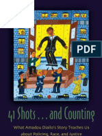 41 Shots... and Counting-What Amadou Diallo's Story Teaches Us About Policing, Race and Justice