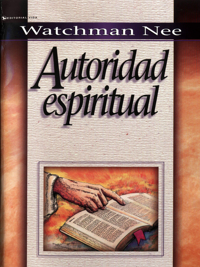 Watchman Nee-Autoridad Espiritual | PDF