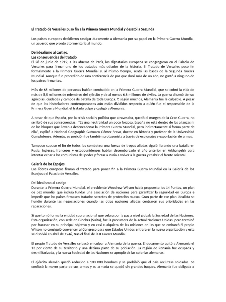 El Tratado De Versalles Puso Fin A La Primera Guerra Mundial Y Desató