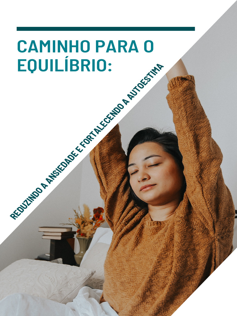46ed6ca26b8b41b-Caminho para o Equilíbrio - Reduzindo A Ansiedade e ...