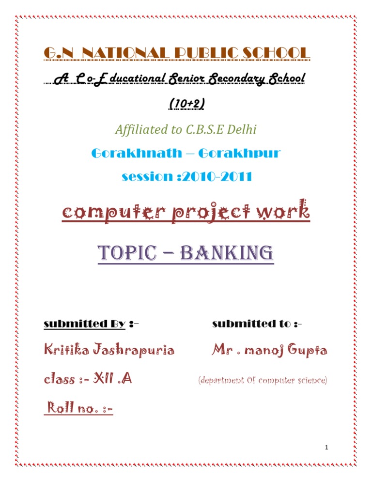 Computer Project Work: Ritika Jashrapuria MR - Manoj Gupta class:-XII ...
