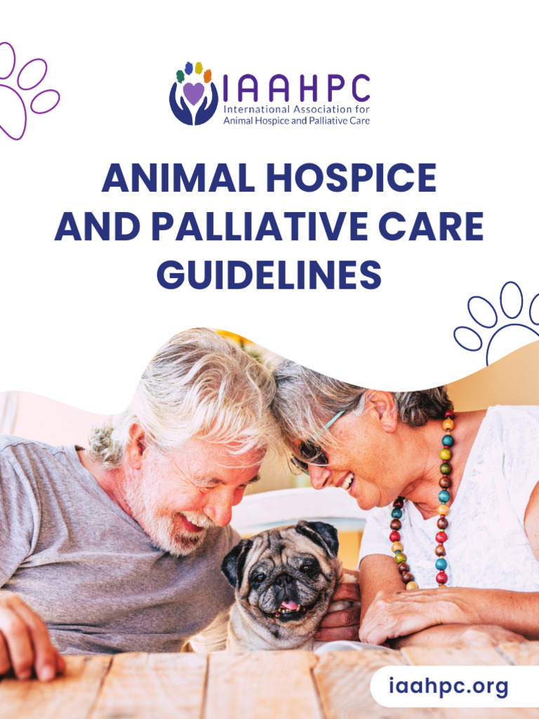 IAAHPC. Animal Hospice and Palliative Care Guidelines | PDF