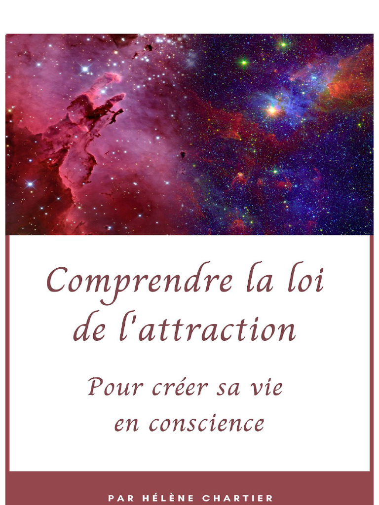 Comprendre La Loi de L'attraction Pour Créer Sa Vie | PDF