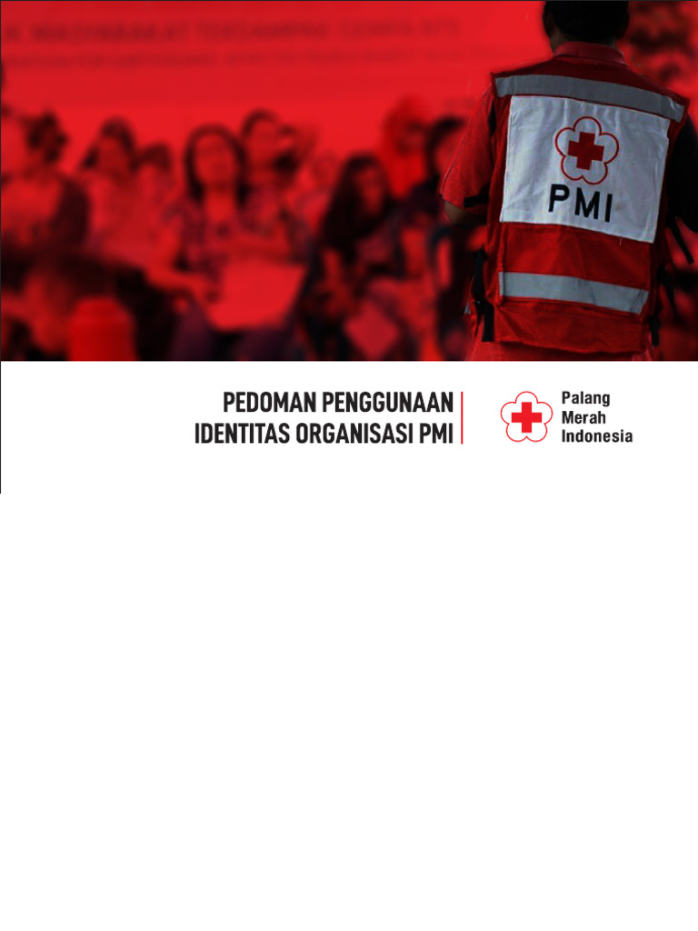 Pedoman Penggunaan Identitas Organisasi PMI 2024 | PDF
