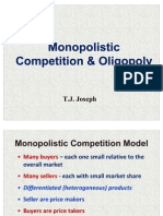 Monopolistic and Oligopoly