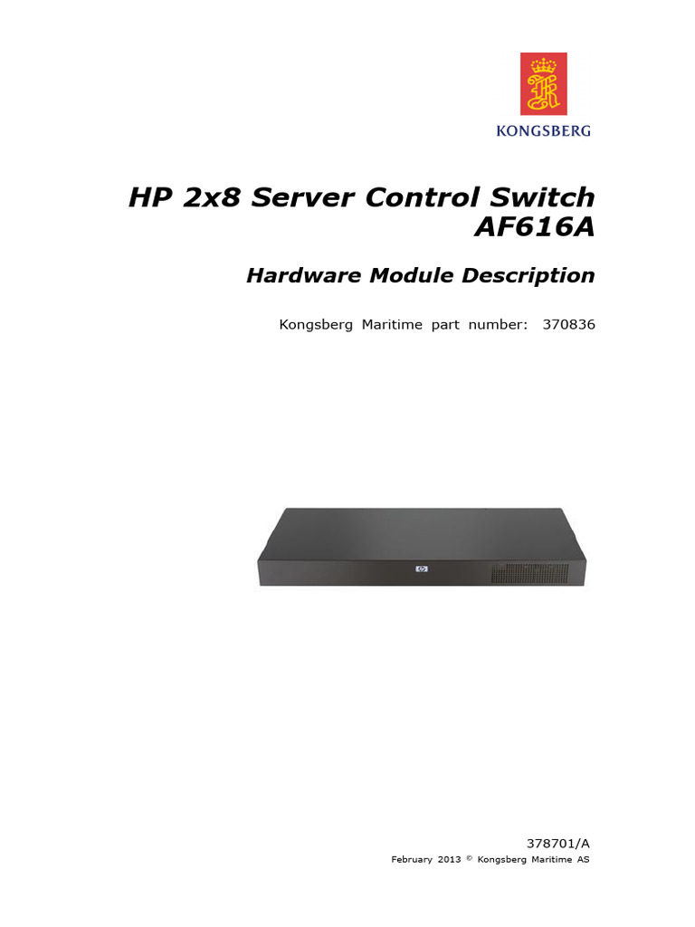 HP 2x8 Server Control Switch AF616A: Hardware Module Description | PDF