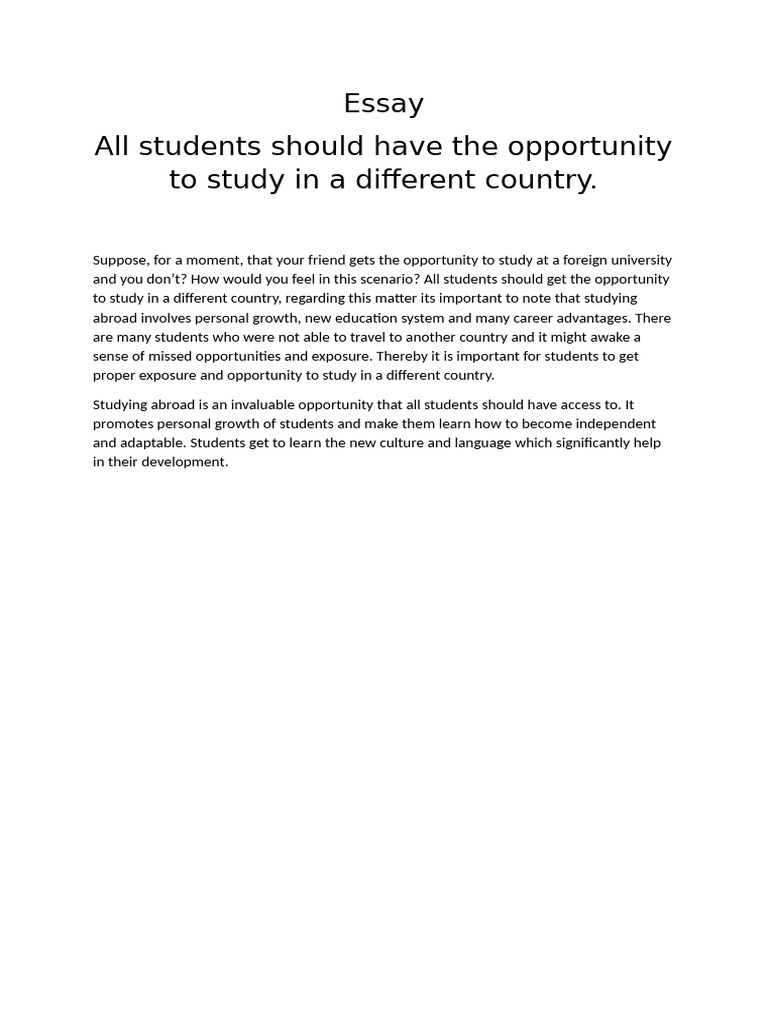 Persuassive Essay (All Students Should Have The Opportunity To Study ...