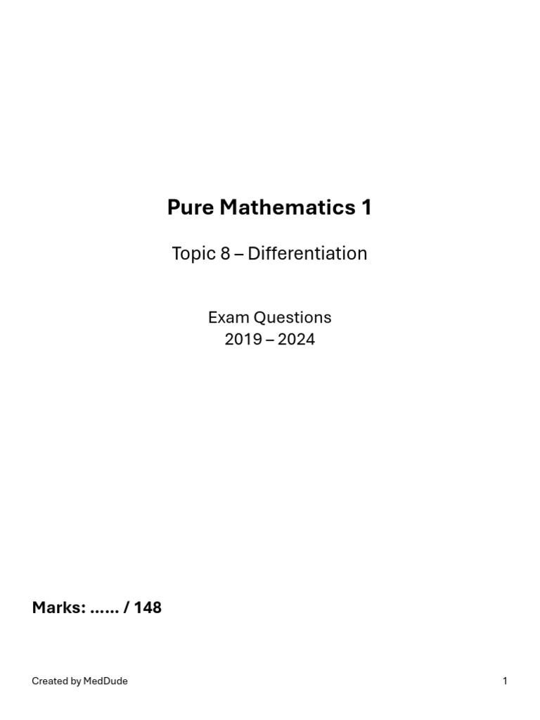 P1 - Topic 8 Differentiation 2019 - 2024 QP | PDF