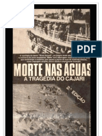 Livro - Morte Nas Águas: A Tragédia Do Cajari (Alberto Capiberibe / 1982)