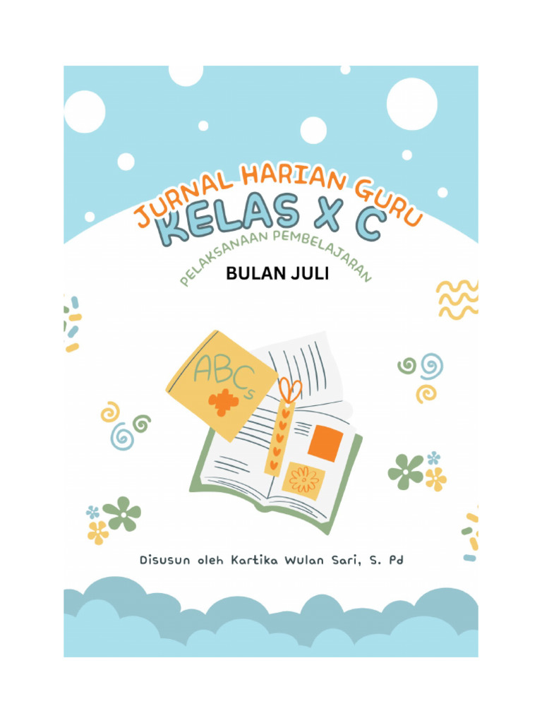 Jurnal Pembelajaran Kelas X Juli 2024 | PDF