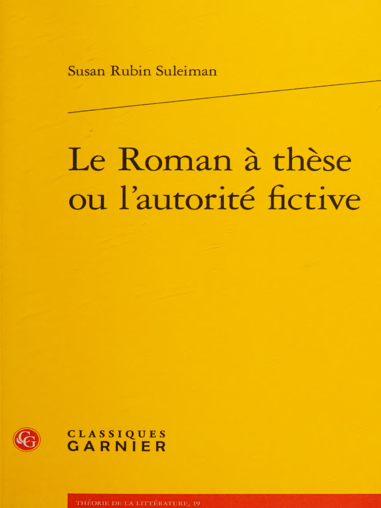 Susan+Rubin+Suleiman Le+Roman+à+Thèse+Ou+l'Autorite+Fictive Jericho | PDF