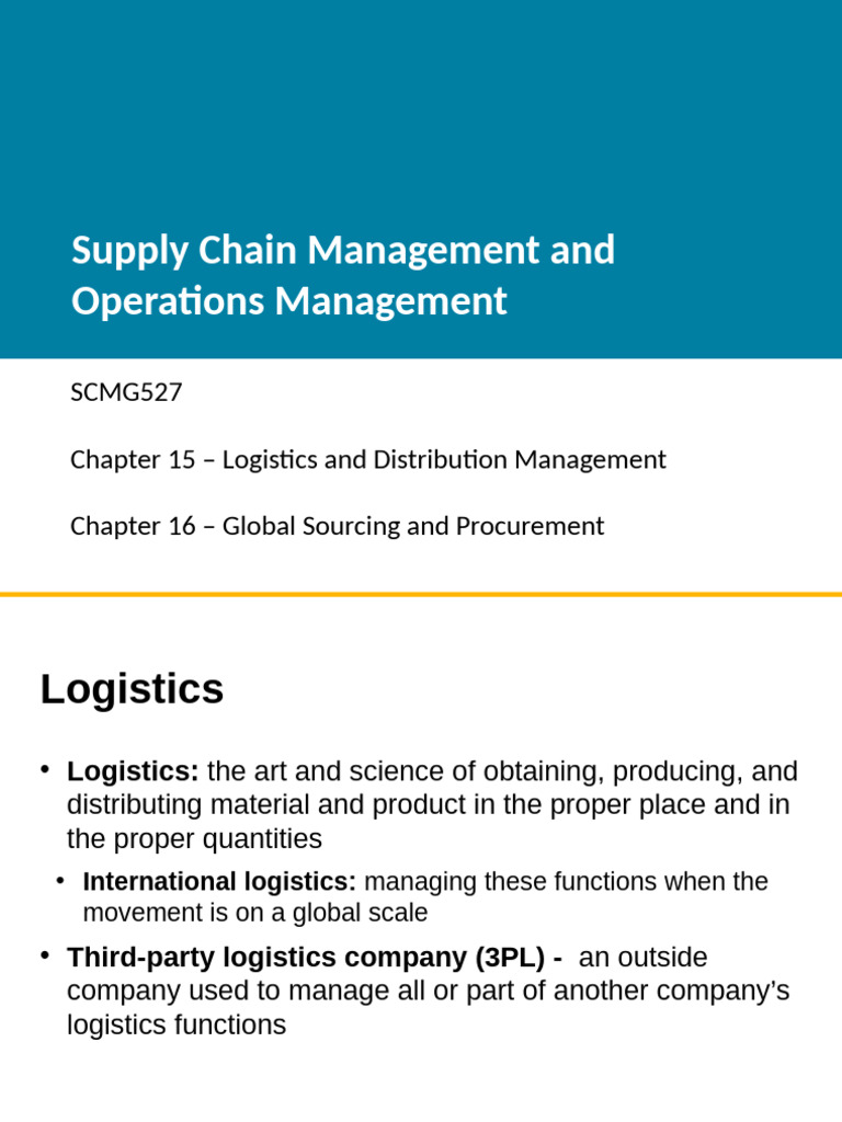 Chapter 15 and Chapter 16 - NOTES | PDF | Logistics | Business