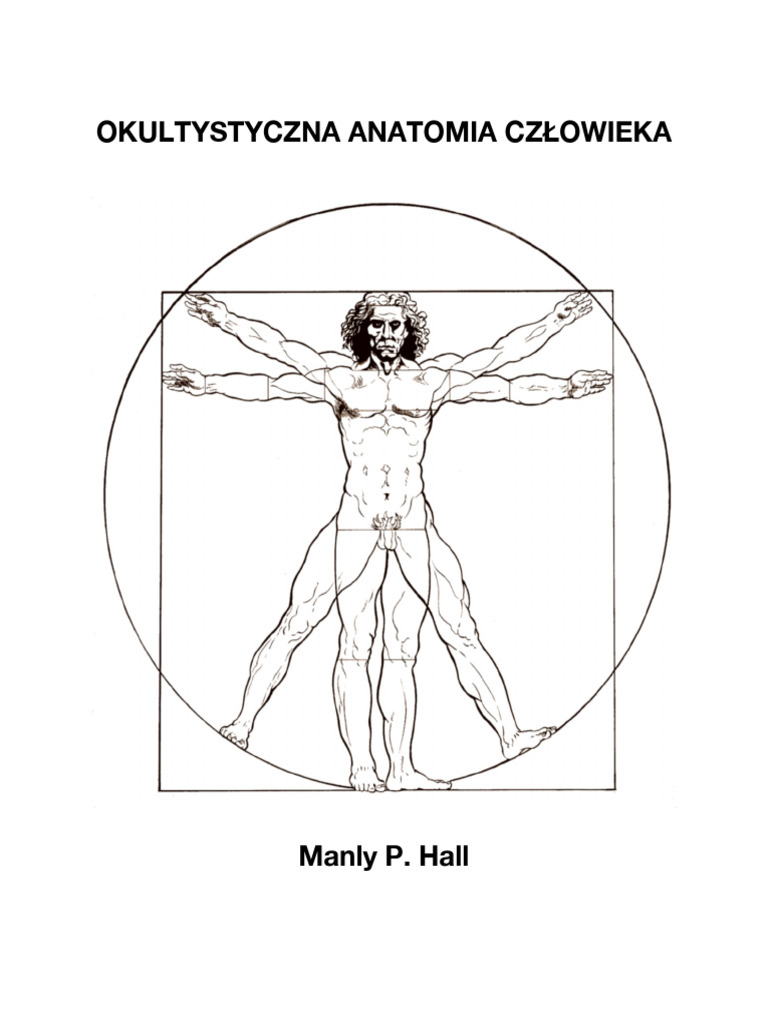 Manly P. Hall - Okultystyczna Anatomia Człowieka | PDF