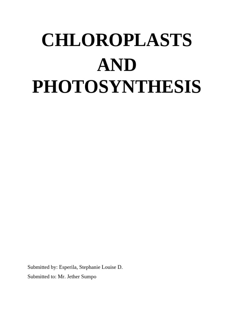 Chloroplast Written Report | PDF | Chloroplast | Home & Garden