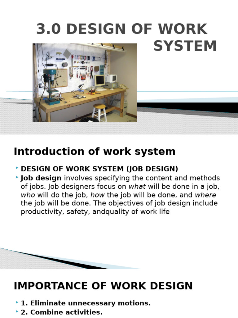 DEJ40052 3.0 Design of Work System | PDF | Organizational Behavior ...
