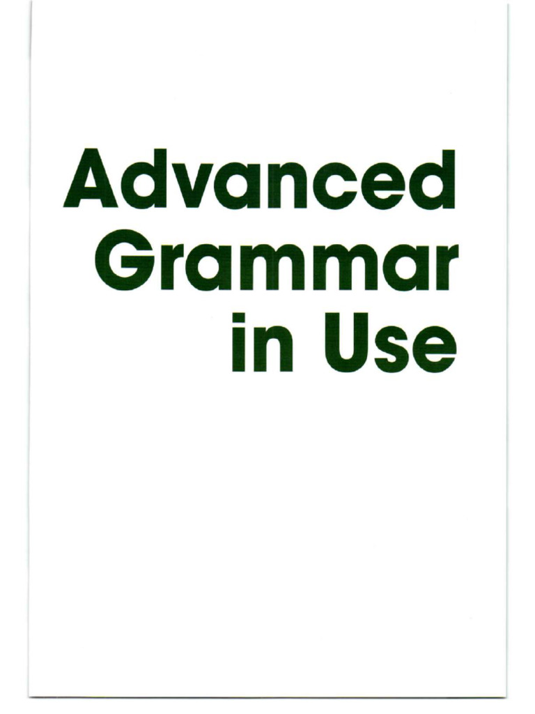Advanced Grammar in Use | PDF