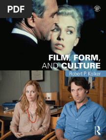 Film, Form, and Culture. Fourth Edition, by Robert P. Kolker