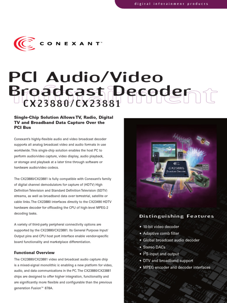 PCL Audio/Video Broadcast Decoder: C X 2 3 8 8 0 / C X 2 3 8 8 1 | PDF