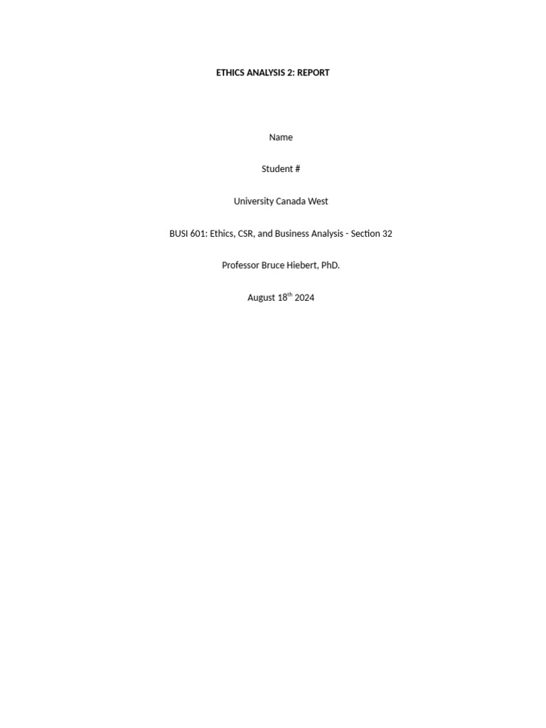 Ethics Analysis 2 Report-BUSI 601 | PDF