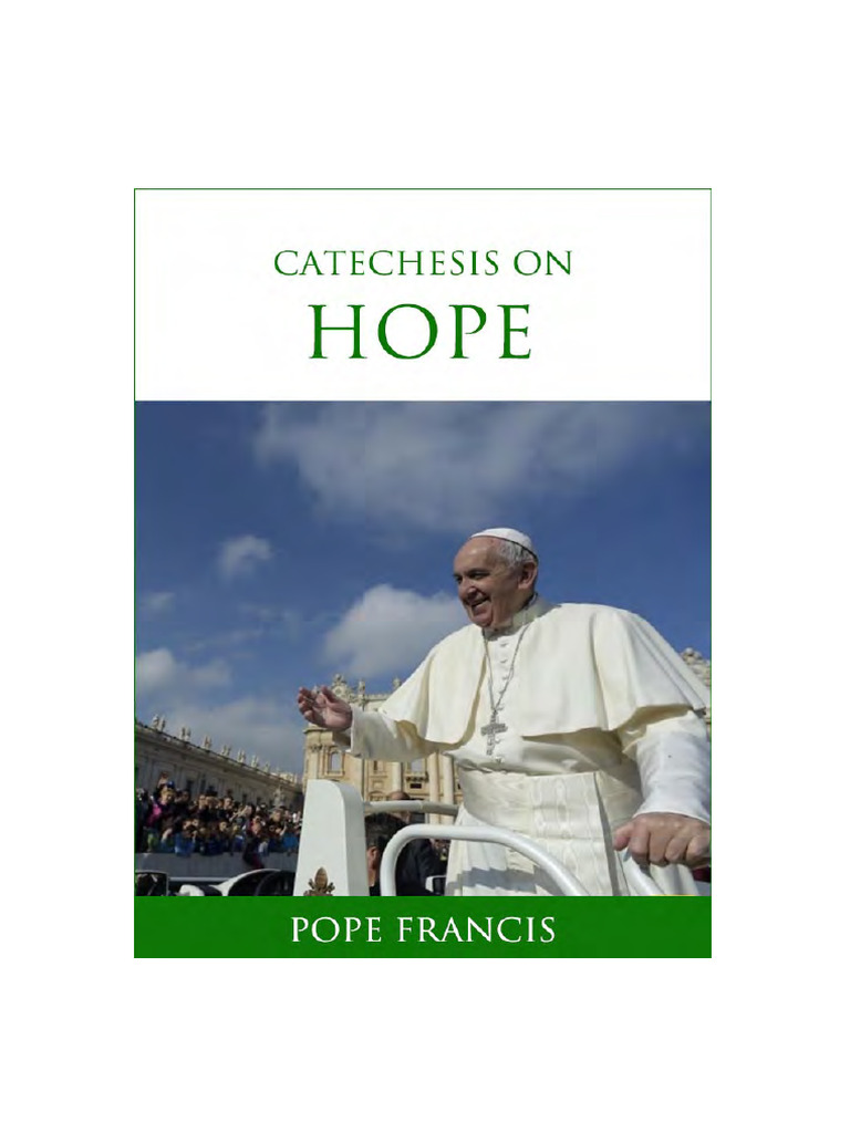 Pope Francis Catechesis On Hope | PDF