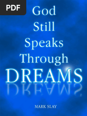 God Still Speaks Through Dreams - Mark Slay
