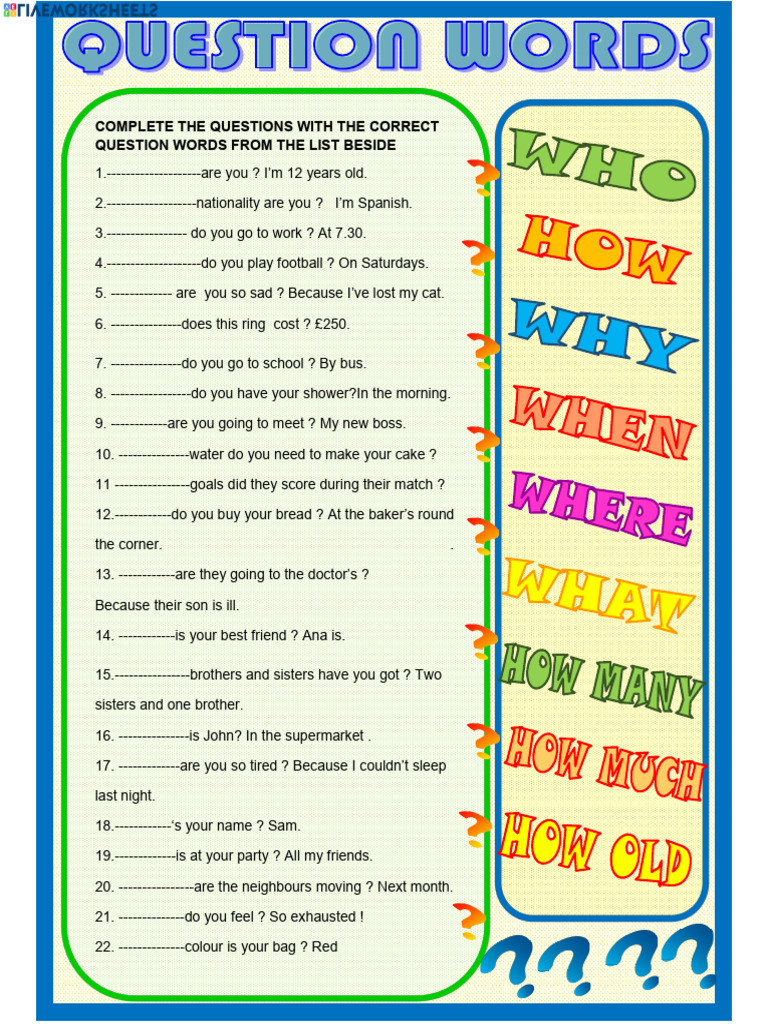 Complete The Questions With The Correct Question Words From The List ...