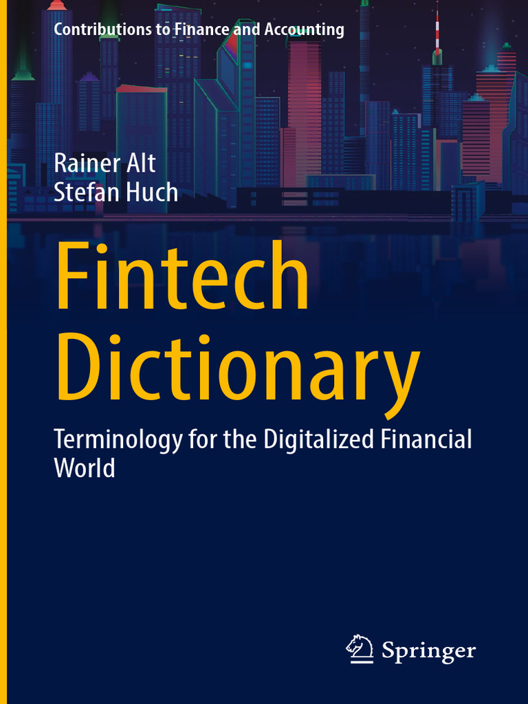 Fintech Dictionary - Terminology For The Digitalized Financial World ...