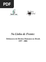 Front Line DefenSores de Direitos Humanos No Brasil 1997-2001
