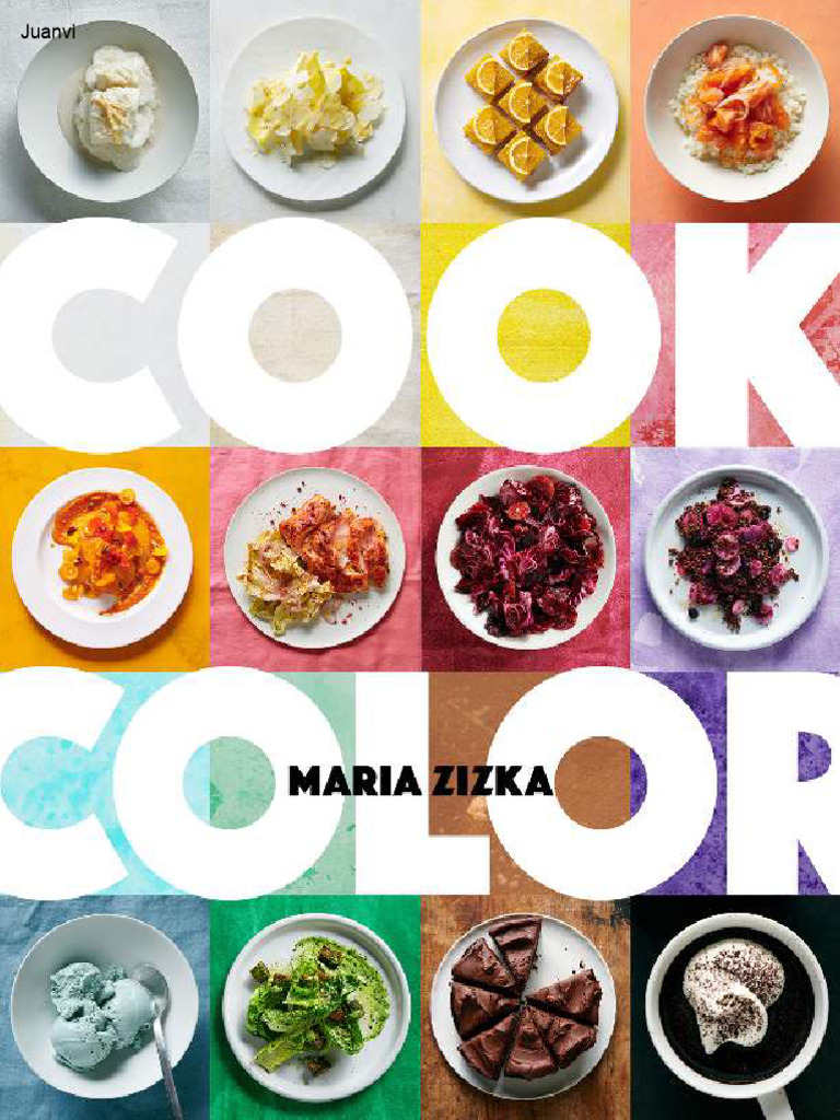 Cook Color A Rainbow - of - 100 - Recipes | PDF