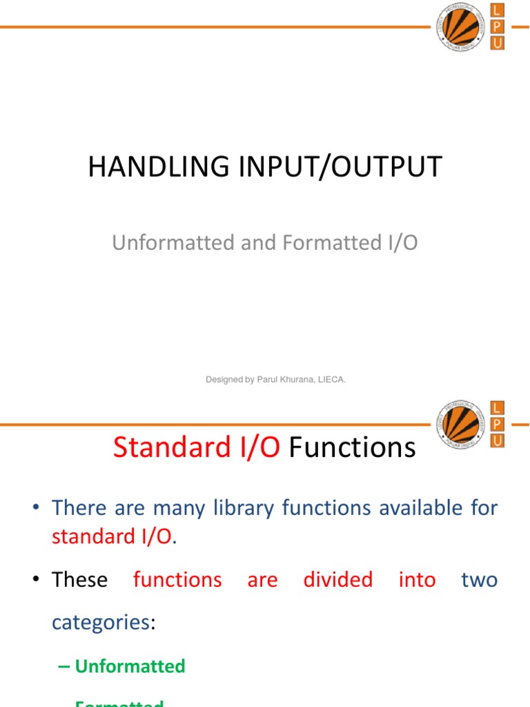 Handling Input/Output: Unformatted and Formatted I/O | PDF | Input ...