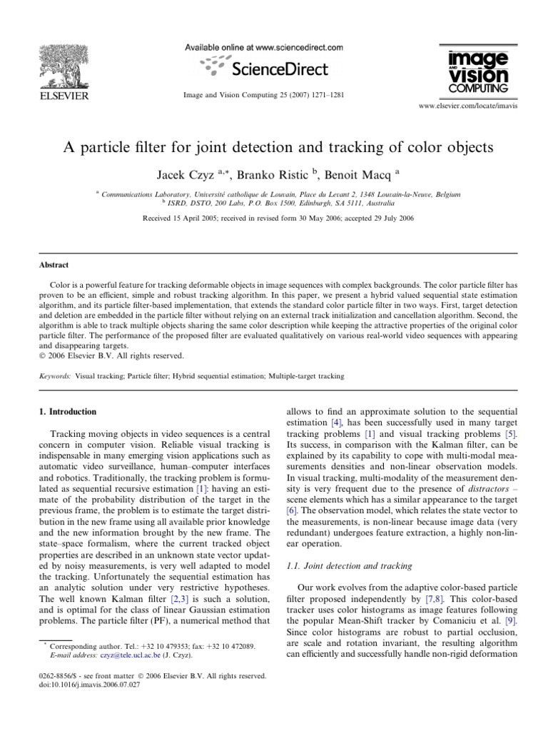 A Particle Filter For Joint Detection and Tracking of Color Objects | PDF