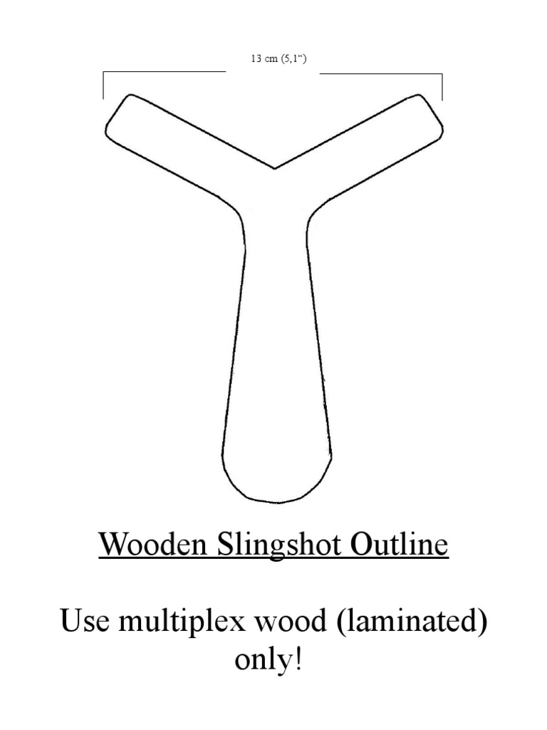 Wooden Slingshot Design Guide | PDF