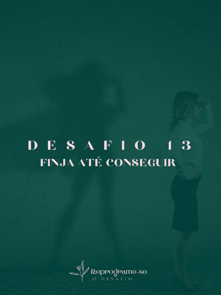 Finja Ate Conseguir Desafio 13 2 | PDF