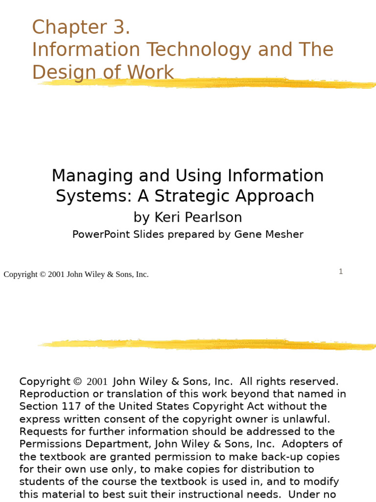 Chapter 3 Information Technology And The Design Of Work Managing And 