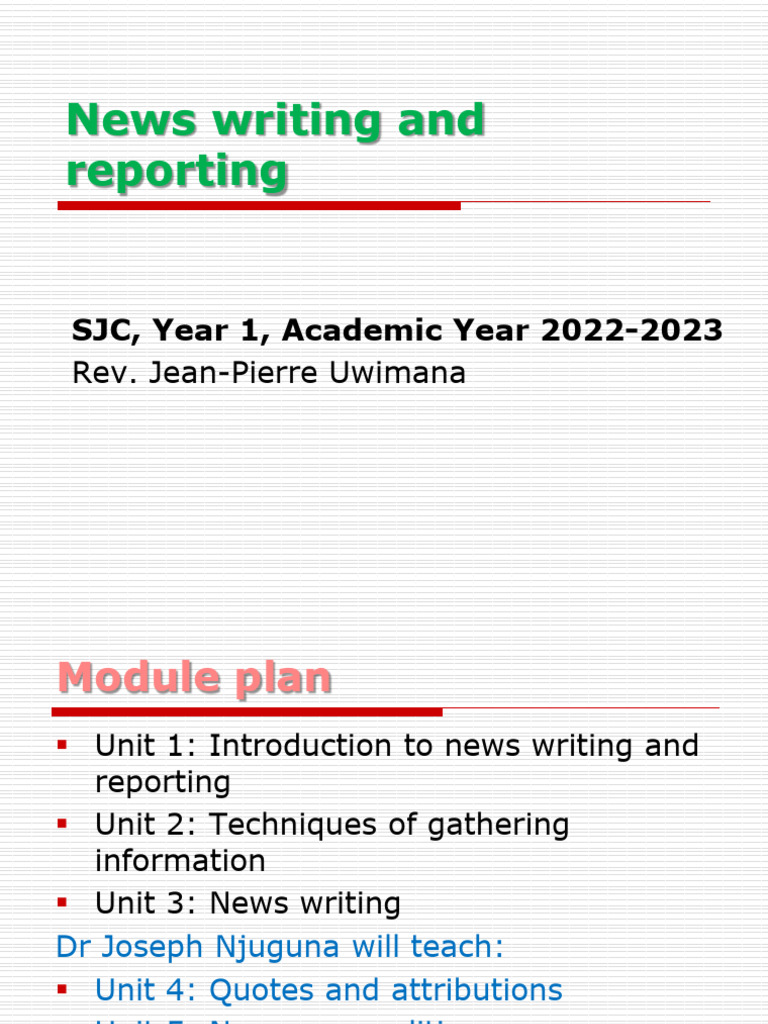 News Writing and Reporting - Year 1 - 2022-2023 - Notes For Students | PDF