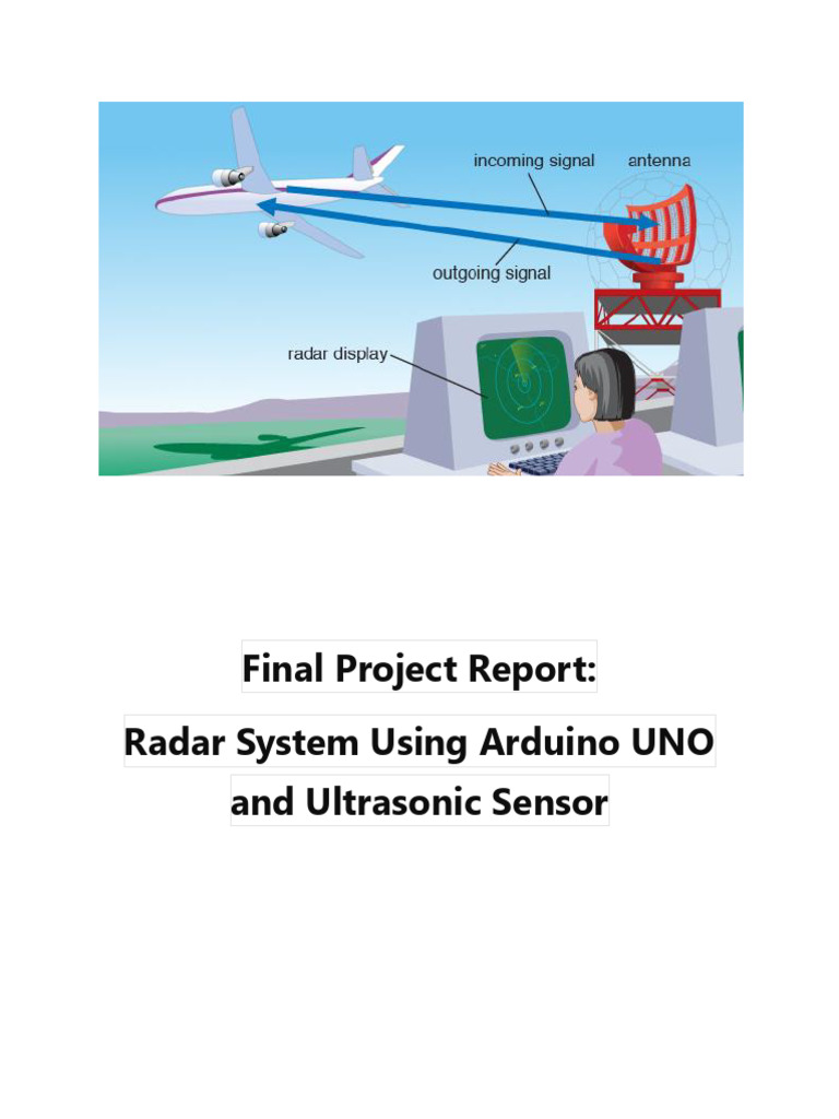 Radar System Using Arduino UNO and Ultrasonic Sensor Final Report | PDF