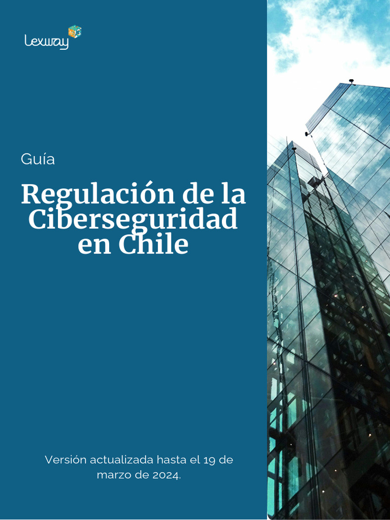 Guía Regulación De La Ciberseguridad En Chile Pdf