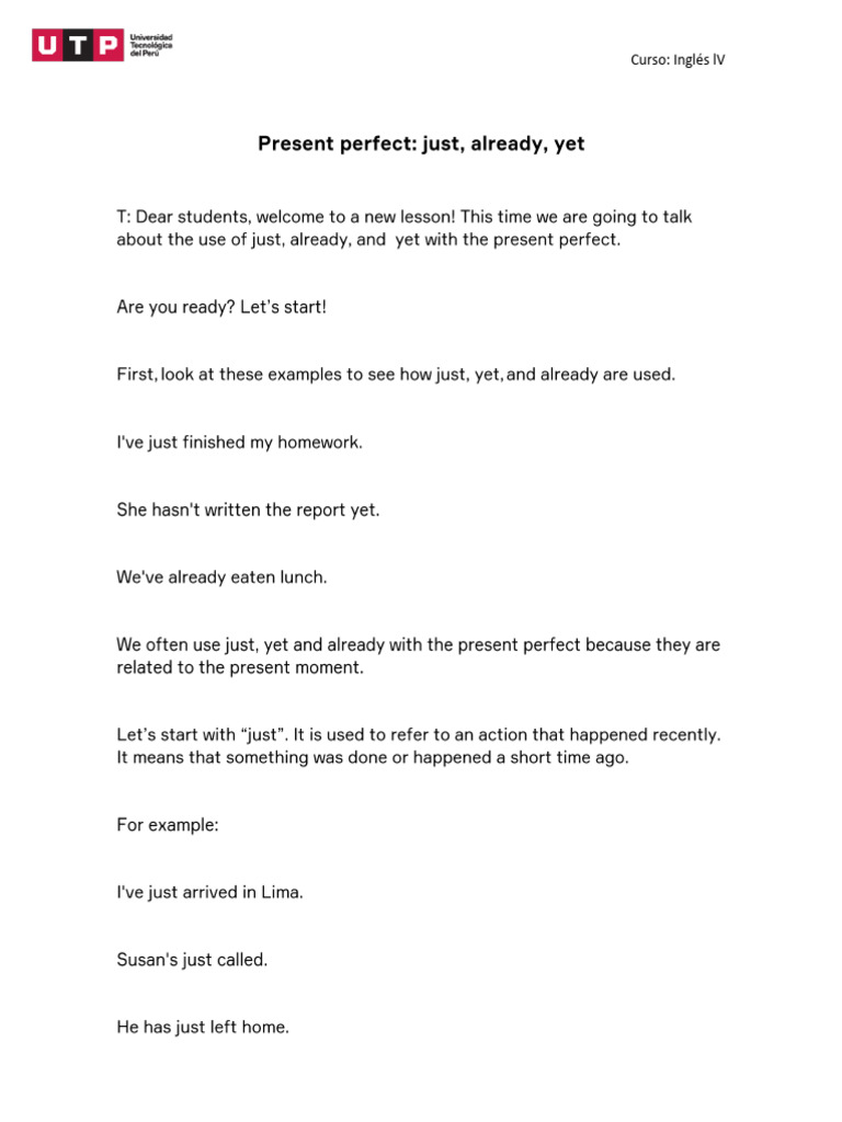 Just Already Yet Still: Differenze E Frasi Col Present Perfect – CIPWSI
