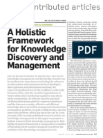 A Holistic Framework For Knowledge Discovery and Management: Contributed Articles