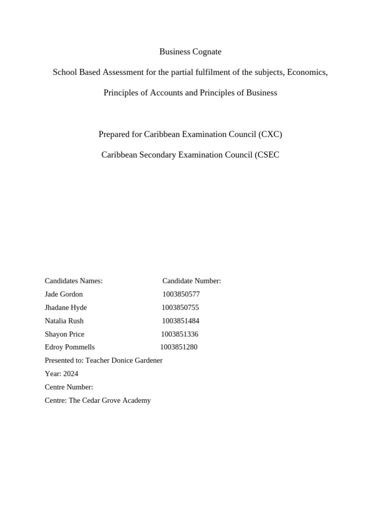 Business Cognate School Based Assessment For The Partial Fulfilment of ...