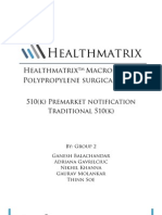 Traditional 510k Application - Polymeric Surgical Mesh