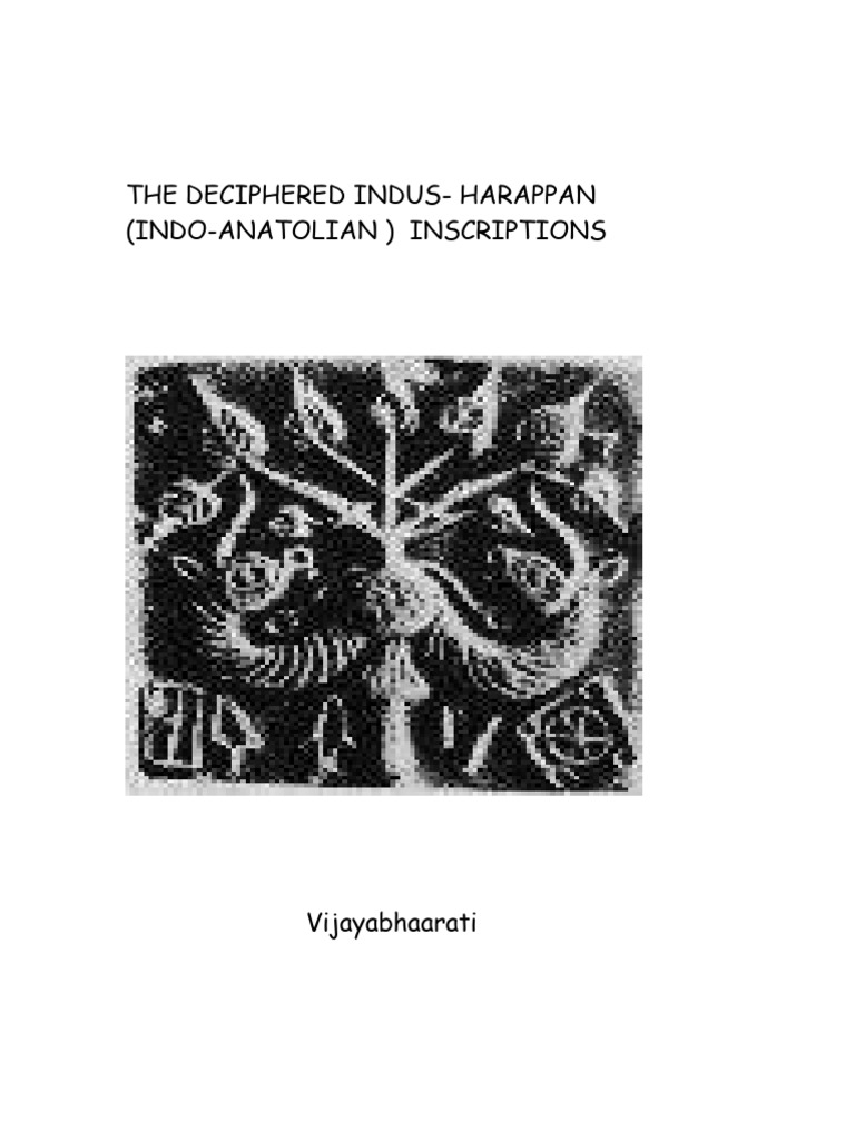 Idoc - Pub - The Deciphered Indus Harappanindo Anatolian Inscriptions | PDF
