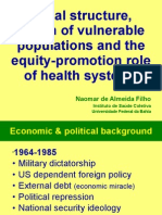 Social Structure, Vulnerable Populations and Inequalities in The Health System of Brazil