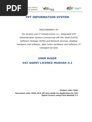 IVAS_DLV_BP User Guide for Application for VAT Agent Licence using Form Mushak-3.1
