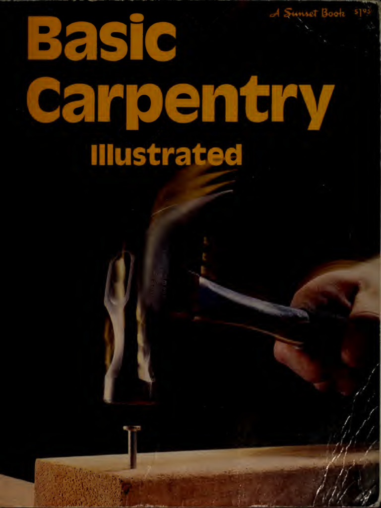 Basic Carpentry - Illustrated - Vandervort, Donald W - Edt Vandervort ...