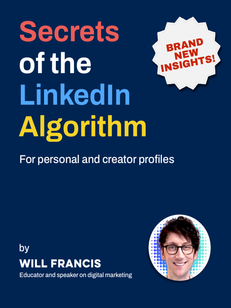 LinkedIn Algorithm Report 2024 | PDF