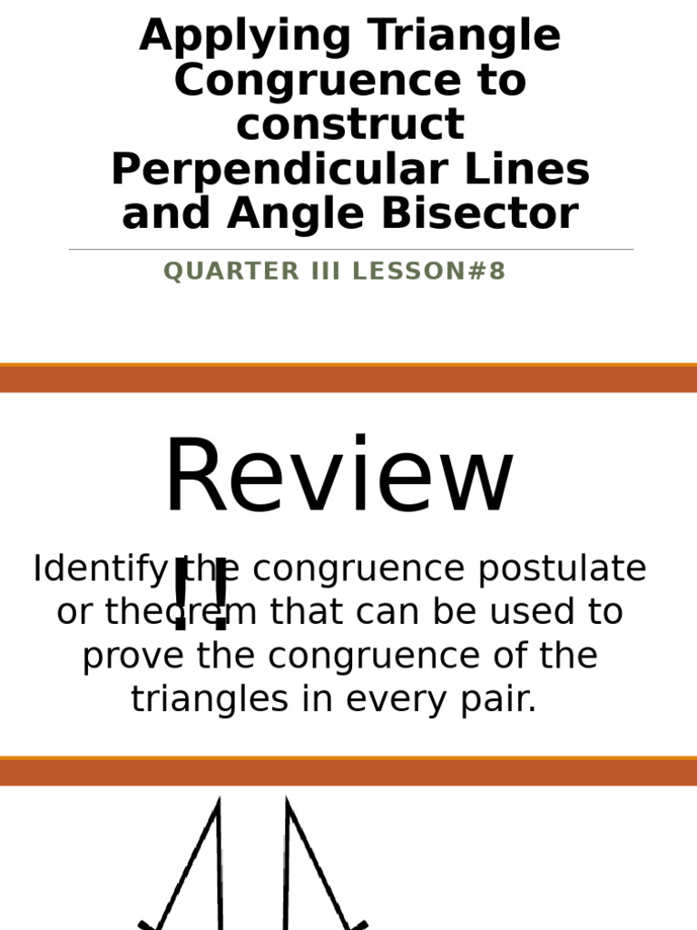 Applying Triangle Congruence To Construct Perpendicular Lines and | PDF