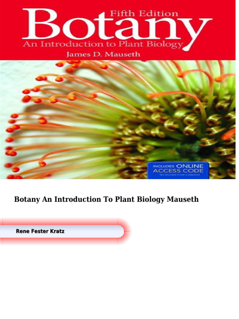 Botany An Introduction To Plant Biology Mauseth | PDF