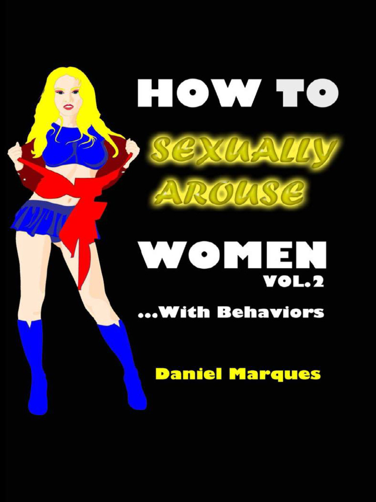 How To Sexually Arouse Women With Behaviors (Daniel Marques) (Z-Library ...